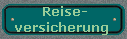  Reise-
versicherung 